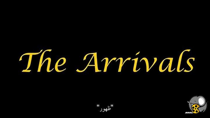 ظهور - The arrivals