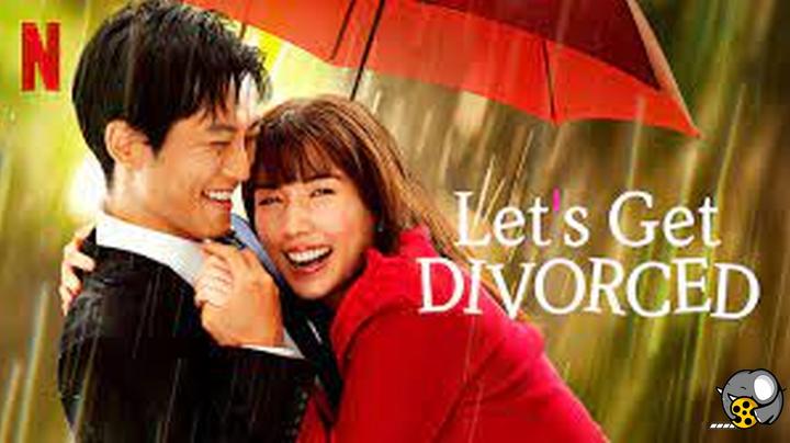  سریال کره ای بیا طلاق بگیریم Lets Get Divorced 2023 زیرنویس فارسی چسبیده 